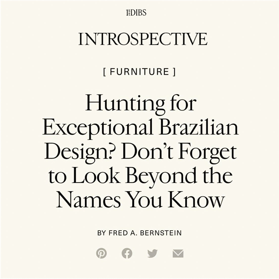Hunting for Exceptional Brazilian Design? Don't Forget to Look Beyond the Names You Know